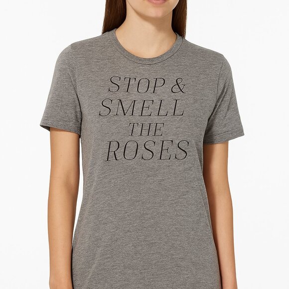 Stop and Smell the Roses Tee - Picture 1 of 5